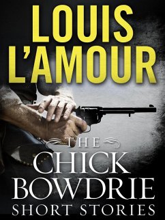 Cover The Chick Bowdrie Short Stories Bundle (eBook, ePUB)