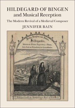 Hildegard of Bingen and Musical Reception (eBook, PDF) - Bain, Jennifer