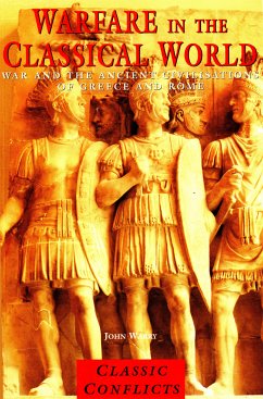 Warfare in the Classical World (eBook, ePUB) - Warry, John, Archimandrite