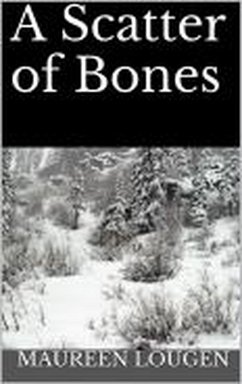 A Scatter of Bones (eBook, ePUB) - Lougen, Maureen