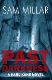 Past Darkness (eBook, ePUB)