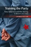 Training the Party (eBook, PDF)