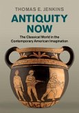 Antiquity Now (eBook, PDF)