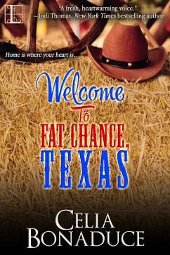 Welcome to Fat Chance, Texas (eBook, ePUB) - Bonaduce, Celia