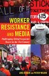 Worker Resistance and Media - Bild 1