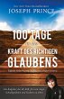 100 Tage in der Kraft des richtigen... - Bild 1