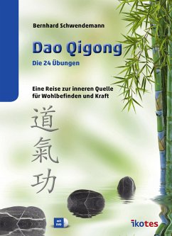 Dao Qigong - Schwendemann, Bernhard