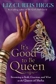 It's Good to Be Queen (eBook, ePUB)