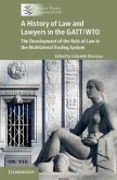 History of Law and Lawyers in the GATT/WTO (eBook, PDF)
