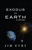 Exodus to Earth (eBook, ePUB)