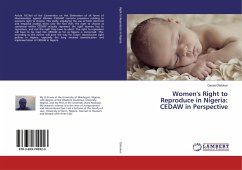 Women's Right to Reproduce in Nigeria: CEDAW in Perspective