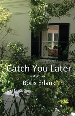 Catch You Later - Erlank, Boris R