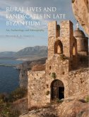 Rural Lives and Landscapes in Late Byzantium (eBook, PDF)