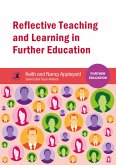 Reflective Teaching and Learning in Further Education (eBook, ePUB)