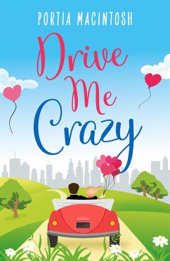 Drive Me Crazy (eBook, ePUB) - Macintosh, Portia