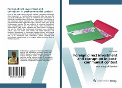 Foreign direct investment and corruption in post-communist context - Szedely, Erik