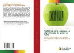 Protótipo para separação e digitalização de grãos de milho - Maniçoba de Oliveira, Alexandre;Beingolea G., Jorge Rodolfo