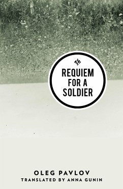 Requiem for a Soldier (eBook, ePUB) - Pavlov, Oleg