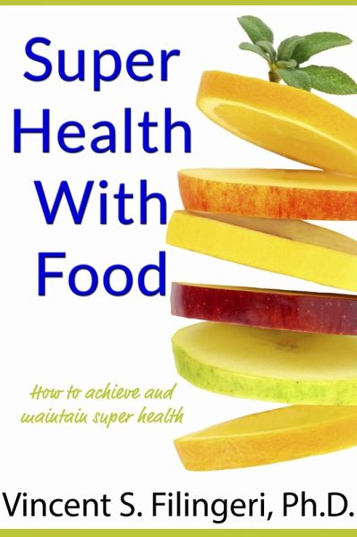 Super Health With Food (eBook, ePUB) Super Health With Food (eBook, ePUB)
