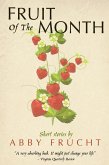 Fruit of the Month (eBook, ePUB)