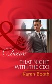 That Night With The Ceo (Mills & Boon Desire) (eBook, ePUB)