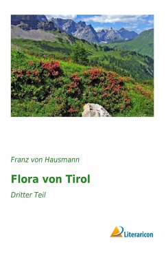 Flora von Tirol - Hausmann, Franz von