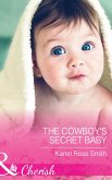 The Cowboy's Secret Baby (eBook, ePUB)