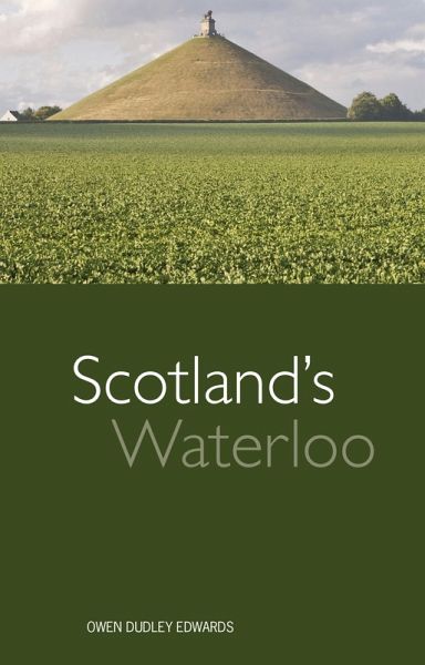 Scotland's Waterloo (eBook, ePUB) Scotland's Waterloo (eBook, ePUB)