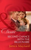 Second Chance with the Billionaire (Mills & Boon Desire) (The Kavanaghs of Silver Glen, Book 5) (eBook, ePUB)