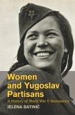 Women and Yugoslav Partisans (eBook, PDF)