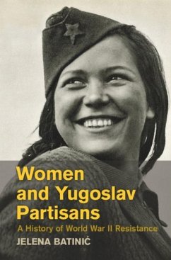Women and Yugoslav Partisans (eBook, PDF) - Batinic, Jelena