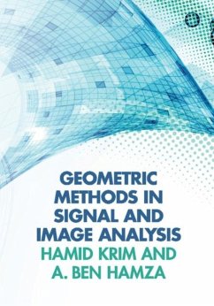 Geometric Methods in Signal and Image Analysis (eBook, PDF) - Krim, Hamid