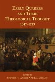 Early Quakers and Their Theological Thought (eBook, PDF)