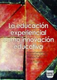 La educación experiencial como innovación educativa