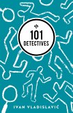 101 Detectives (eBook, ePUB)