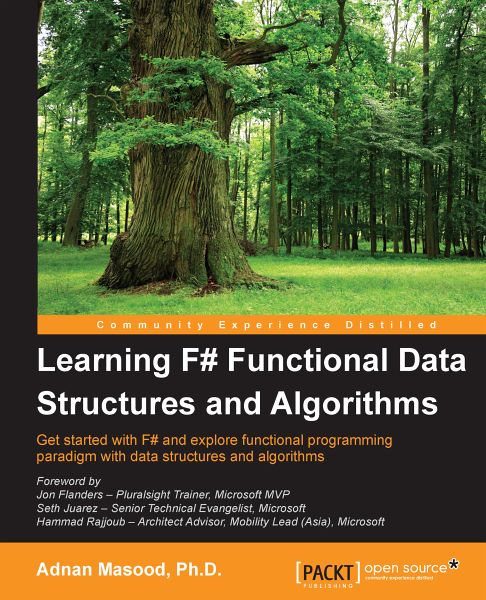 Learning F# Functional Data Structures and Algorithms (eBook, ePUB) Learning F# Functional Data Structures and Algorithms (eBook, ePUB)