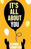 It's All About You (eBook, ePUB)