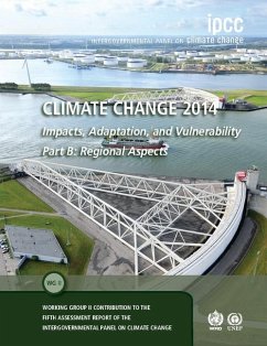 Climate Change 2014 - Impacts, Adaptation and Vulnerability: Part B: Regional Aspects: Volume 2, Regional Aspects (eBook, PDF) - Change, Intergovernmental Panel on Climate