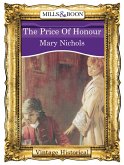 The Price Of Honour (Mills & Boon Historical) (eBook, ePUB)