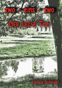 zwo-eins-zwo (eBook, ePUB) - Schlegel, Ludwig