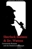 Sherlock Holmes und Doktor Watson - Gesammelte Romane und die Detektiverzählungen (eBook, ePUB)