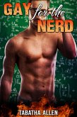 Gay For The Nerd (eBook, ePUB) Gay For The Nerd (eBook, ePUB)