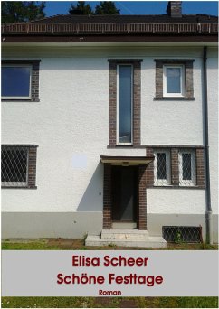 Schöne Festtage (eBook, ePUB) - Scheer, Elisa