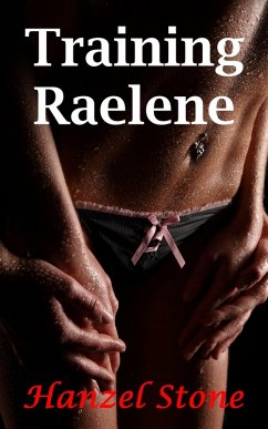 Cover Training Raelene (My Secret Hobby, #4) (eBook, ePUB)