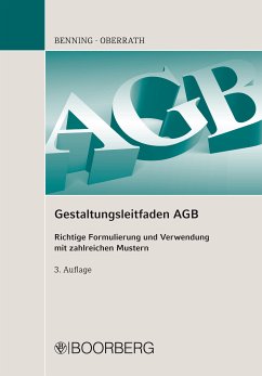 Gestaltungsleitfaden AGB (eBook, ePUB) - Benning, Axel; Benning, Bettina; Oberrath, Jörg-Dieter; Oberrath, Ellen