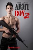 Army Boy 2 - Volle Ladung (eBook, ePUB) Army Boy 2 - Volle Ladung (eBook, ePUB)