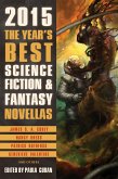 The Year's Best Science Fiction & Fantasy Novellas 2015 (eBook, ePUB)