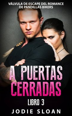 Cover A Puertas Cerradas Libro 3 (eBook, ePUB)