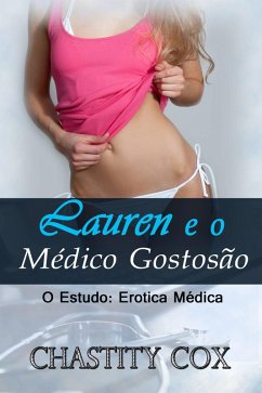 Cover Lauren e o Médico Gostosão (eBook, ePUB)
