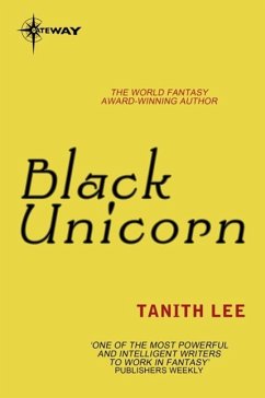 Black Unicorn (eBook, ePUB) - Lee, Tanith